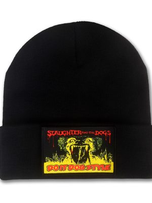Black knitted beanie hat with folded cuff and rectangular Slaughter and the Dogs Do It Dog Style patch featuring a snarling dog in red, yellow and green.