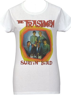 White women’s T-shirt featuring The Trashmen “Surfin’ Bird” artwork with a retro band photo and bold coloured frame on the front.