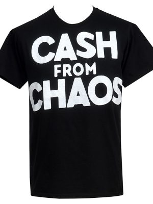 Cash from Chaos T-Shirt